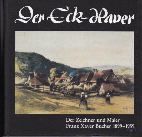Der eck xaver - eck-xaver, gabriele