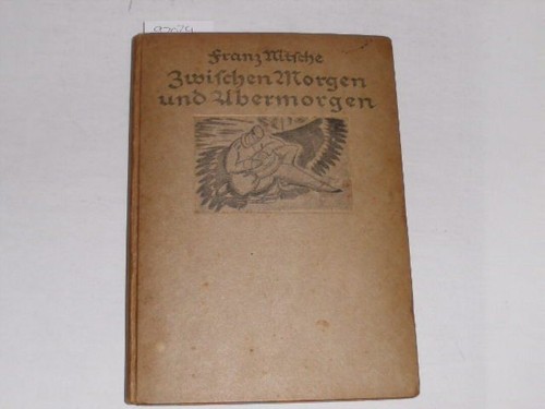 Nitsche franz zwischen - nitsche,, morgen